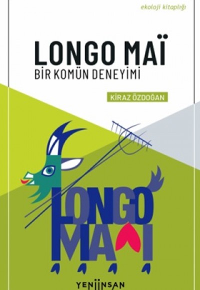 Longo Mai - Bir Komün Deneyimi