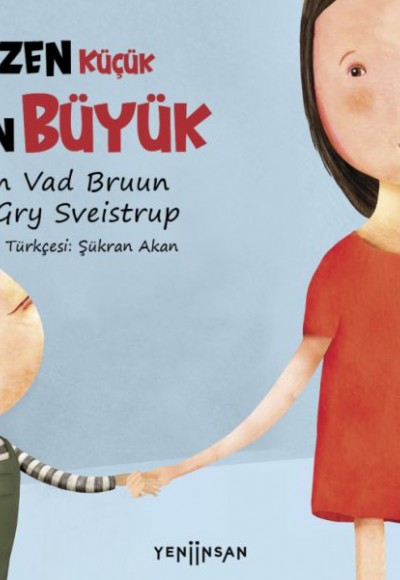 Bazen Küçük Bazen Büyük Bazen Küçük Bazen Büyük