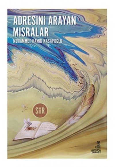 Adresini Arayan Mısralar Adresini Arayan Mısralar