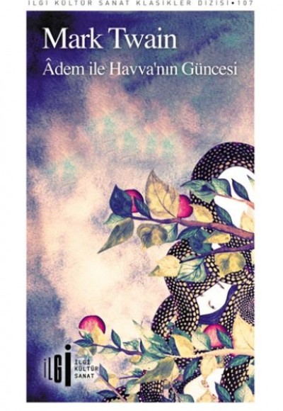 Âdem ile Havva’nın Güncesi Âdem ile Havva’nın Güncesi