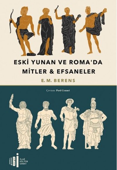 Eski Yunan Ve Roma’da Mitler & Efsaneler Eski Yunan Ve Roma’da Mitler & Efsaneler