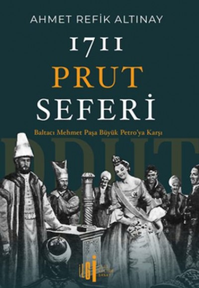 1711 Prut Seferi 1711 Prut Seferi