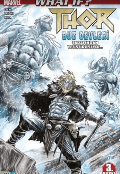 What If? Thor Buz Devleri Tarafından Yetiştirilseydi...