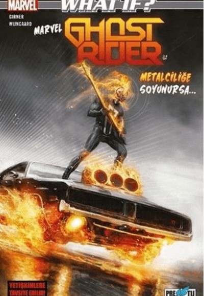 What If? Marvel Ghost Rider İle Metalciliğe Soyunursa...