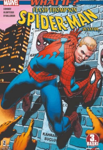 What If? Flash Thompson Spider Man Olsaydı...