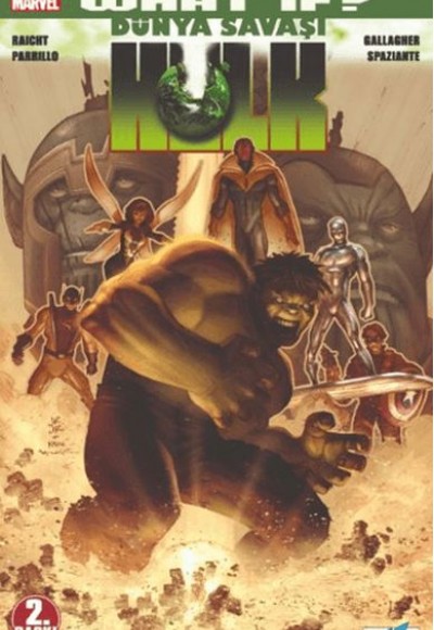 What if ? Dünya Savaşı Hulk