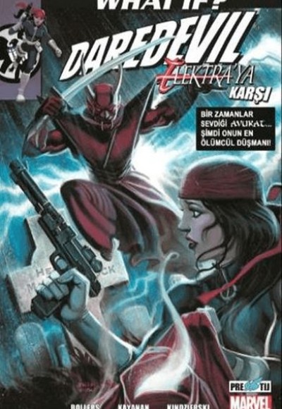 What If? Daredevil Elektra'ya Karşı