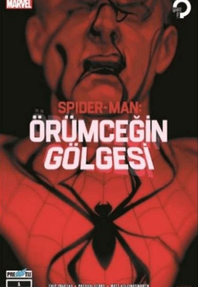 Spider-Man: Örümceğin Gölgesi (1. Bölüm)