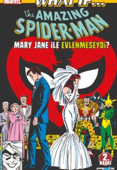 What If? Spider-Man Mary Jane İle Evlenmeseydi?