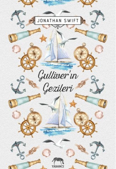 Gulliver’ın Gezileri Gulliver’ın Gezileri