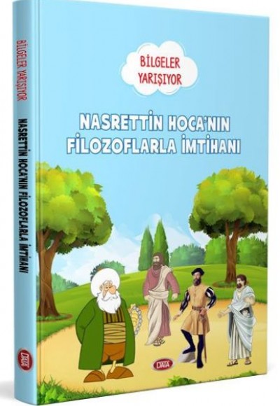 Nasrettin Hoca'nın Filozoflarla İmtihanı - Bilgeler Yarışıyor Nasrettin Hoca'nın Filozoflarla İmtihanı - Bilgeler Yarışıyor
