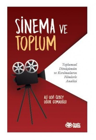 Sinema ve Toplum Sinema ve Toplum