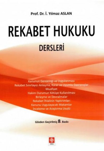 Rekabet Hukuku Dersleri Rekabet Hukuku Dersleri