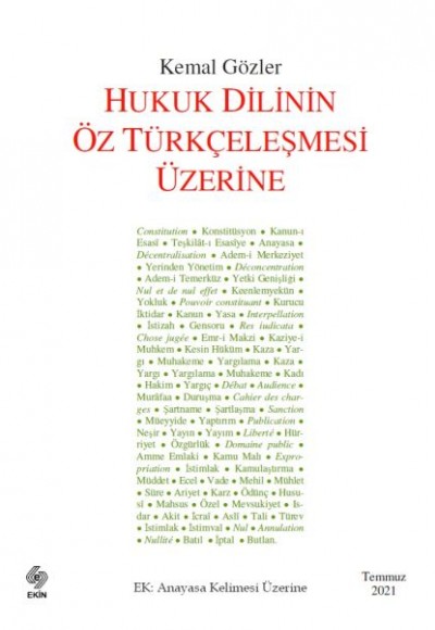 Hukuk Dilinin Öz Türkçeleşmesi Üzerine Hukuk Dilinin Öz Türkçeleşmesi Üzerine
