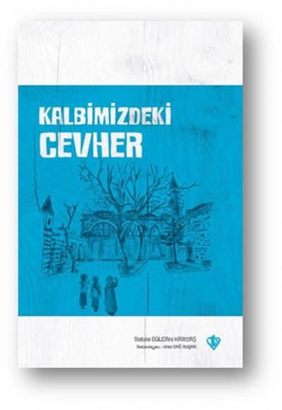 Kalbimizdeki Cevher Kalbimizdeki Cevher
