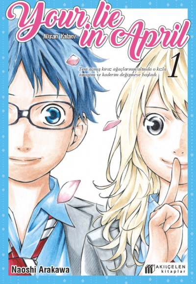 Your Lie in April - Nisan Yalanı 1 Your Lie in April - Nisan Yalanı 1