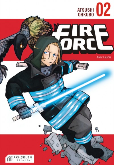 Fire Force Alev Gücü 2. Cilt Fire Force Alev Gücü 2. Cilt