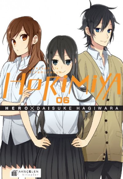 Horimiya Horisan ile Miyamurakun 06 Horimiya Horisan ile Miyamurakun 06