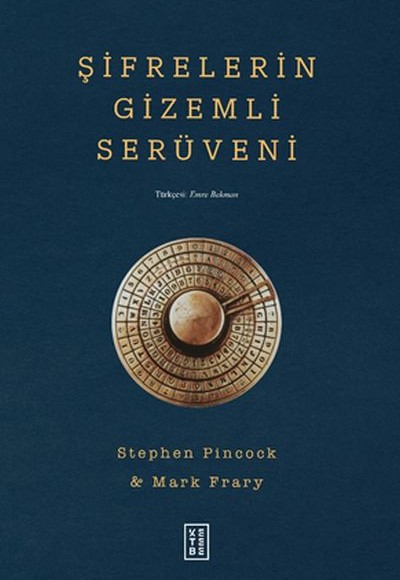 Şifrelerin Gizemli Serüveni Şifrelerin Gizemli Serüveni