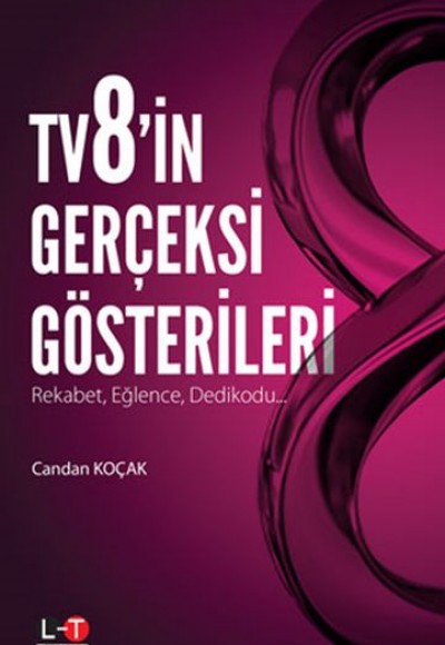 Tv8'in Gerçeksi Gösterileri Tv8'in Gerçeksi Gösterileri