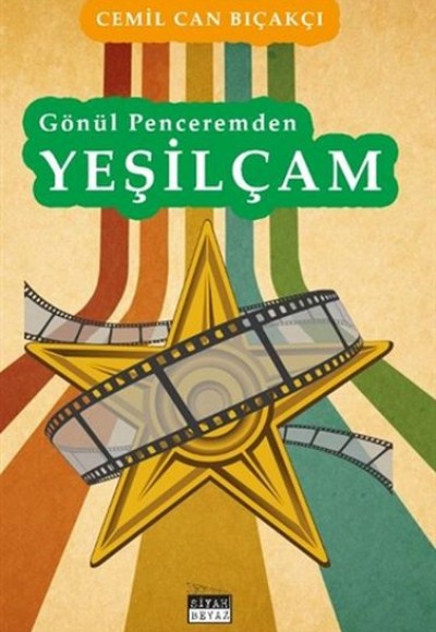 Gönül Penceremden Yeşilçam Gönül Penceremden Yeşilçam