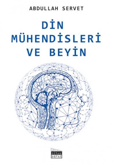 Din Mühendisleri ve Beyin Din Mühendisleri ve Beyin