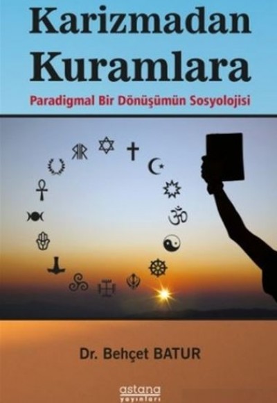 Karizmadan Kuramlara Karizmadan Kuramlara