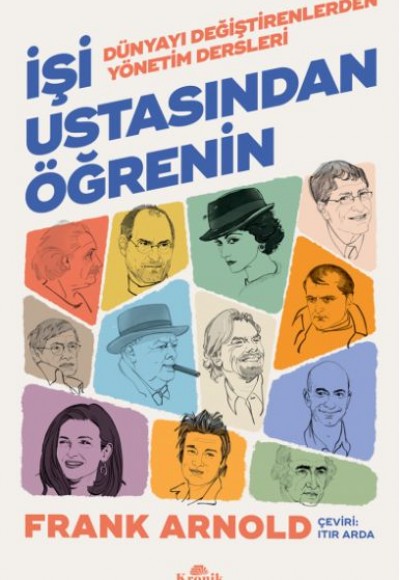 İşi Ustasından Öğrenin İşi Ustasından Öğrenin