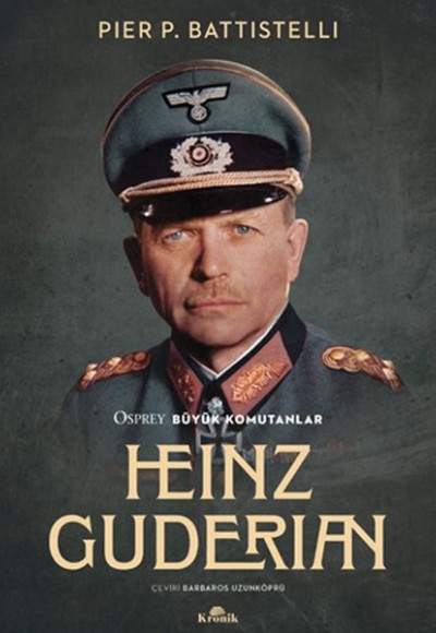 Heinz Guderian Heinz Guderian