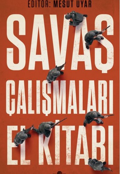 Savaş Çalışmaları El Kitabı Savaş Çalışmaları El Kitabı