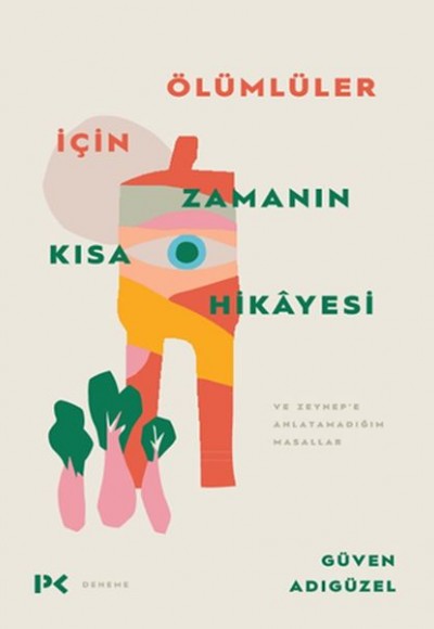 Ölümlüler İçin Zamanın Kısa Hikâyesi Ölümlüler İçin Zamanın Kısa Hikâyesi