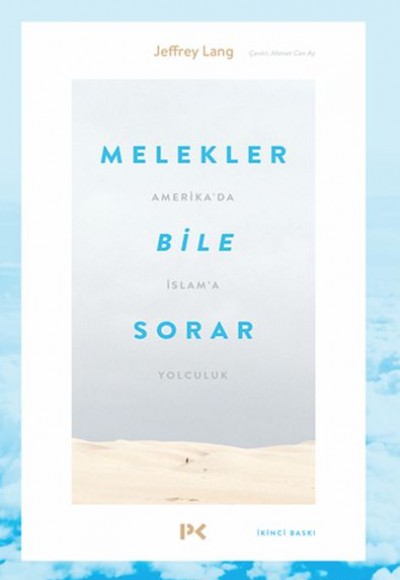 Melekler Bile Sorar Melekler Bile Sorar