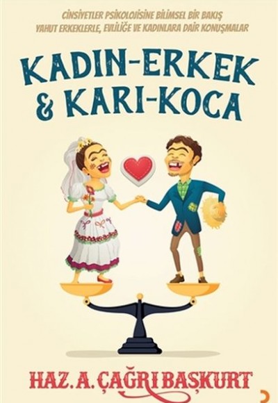 Kadın - Erkek ve Karı - Koca Kadın - Erkek ve Karı - Koca