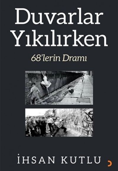 Duvarlar Yıkılırken Duvarlar Yıkılırken