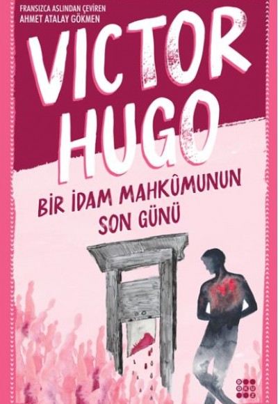 Bir İdam Mahkumunun Son Günü Bir İdam Mahkumunun Son Günü
