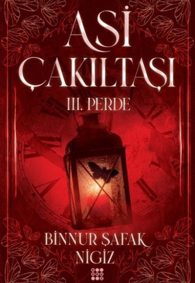 Asi Çakıltaşı 3. Perde (Ciltli) Asi Çakıltaşı 3. Perde (Ciltli)