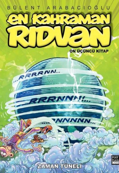 En Kahraman Rıdvan 13 - Zaman Tüneli En Kahraman Rıdvan 13 - Zaman Tüneli