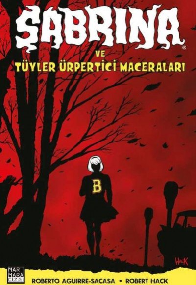 Sabrina ve Tüyler Ürpertici Maceraları Sabrina ve Tüyler Ürpertici Maceraları