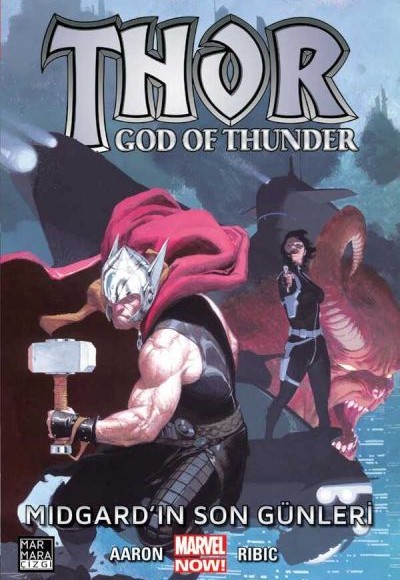 Thor: God of Thunder Cilt 04 - Midgard'ın Son Günleri Thor: God of Thunder Cilt 04 - Midgard'ın Son Günleri