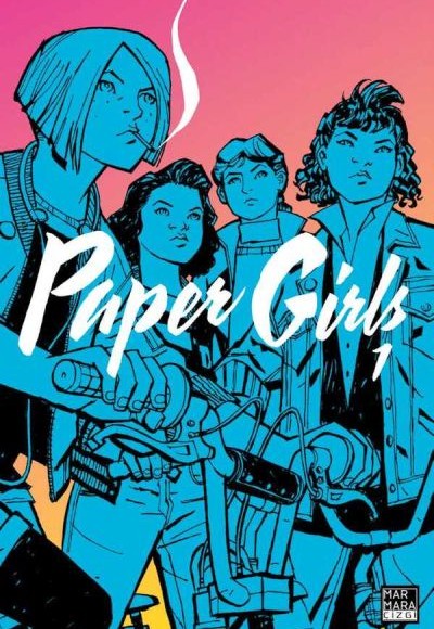 Paper Girls 1 Paper Girls 1