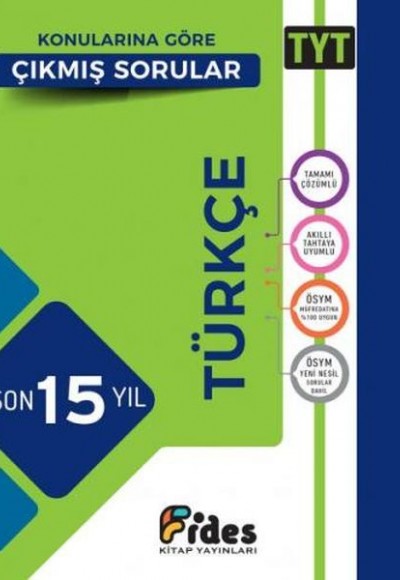 Fides TYT Türkçe Son 15 Yıl Konularına Göre Çıkmış Sorular Fides TYT Türkçe Son 15 Yıl Konularına Göre Çıkmış Sorular