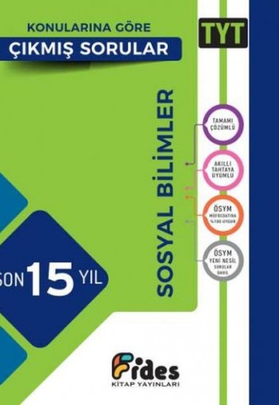 Fides TYT Sosyal Bilimler Son 15 Yıl Konularına Göre Çıkmış Sorular Fides TYT Sosyal Bilimler Son 15 Yıl Konularına Göre Çıkmış Sorular