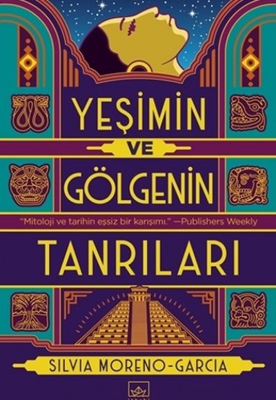 Yeşimin ve Gölgenin Tanrıları Yeşimin ve Gölgenin Tanrıları