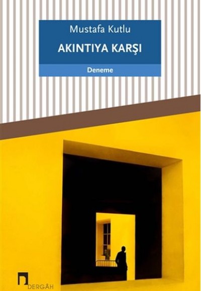 Akıntıya Karşı Akıntıya Karşı