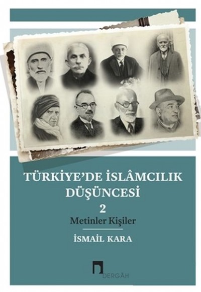 Türkiye’de İslamcılık Düşüncesi - 2 Türkiye’de İslamcılık Düşüncesi - 2