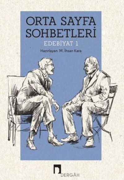 Orta Sayfa Sohbetleri - Edebiyat 1 Orta Sayfa Sohbetleri - Edebiyat 1