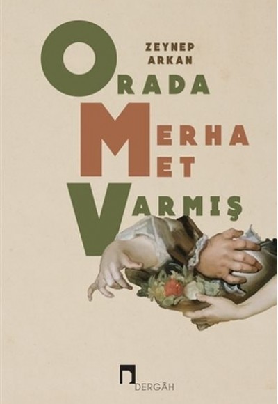 Orada Merhamet Varmış Orada Merhamet Varmış