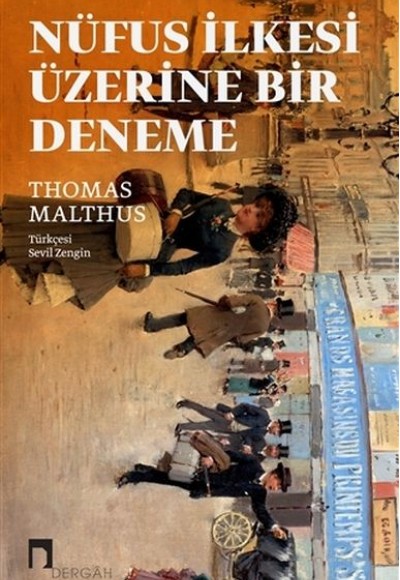 Nüfus İlkesi Üzerine Bir Deneme Nüfus İlkesi Üzerine Bir Deneme