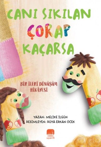 Canı Sıkılan Çorap Kaçarsa