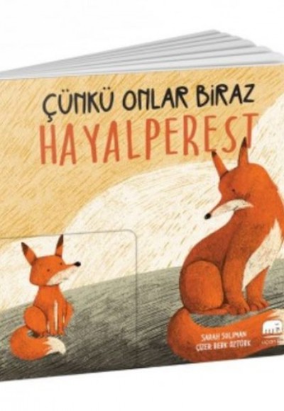 Çünkü Onlar Biraz Hayalperest Çünkü Onlar Biraz Hayalperest